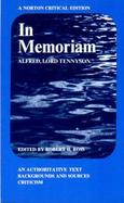 In Memoriam: An Authoritative Text, Backgrounds and Sources, Criticism cover