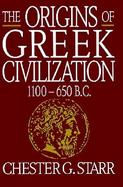 Origins of Greek Civilization 1100-650 B.C. cover