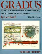 Gradus I An Integrated Approach to Harmony, Counterpoint, and Analysis cover