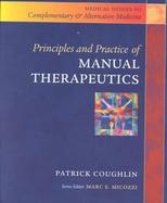 Principles and Practices of Manual Therapeutics cover