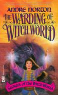 The Warding of Witch World cover