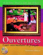 Ouvertures: Cours intermédiaire de français, 3rd Edition cover