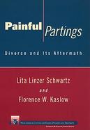 Painful Partings Divorce and Its Aftermath cover