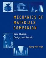 Mechanics of Materials Companion Case Studies, Design, and Retrofit cover