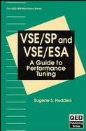 VSE/SP and VSE/ESA: A Guide to Performance Tuning cover