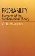 Probability Elements of the Mathematical Theory cover