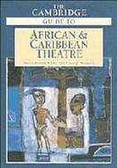 The Cambridge Guide to African and Caribbean Theatre cover