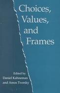 Choices, Values and Frames cover