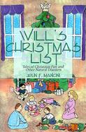 Will's Christmas List Tales of Christmas Past and Other Natural Disasters cover