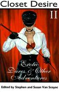 Closet Desire Erotic Dares and Other Adventures cover
