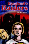 Rosalund's Raiders cover