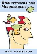 Brain Teasers and Mind Benders cover