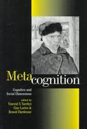 Metacognition Cognitive and Social Dimensions cover