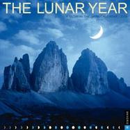 The Lunar Year 2004 Calendar A Glow-In-The-Dark Calendar cover