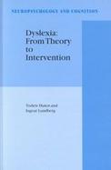 Dyslexia From Theory to Intervention cover