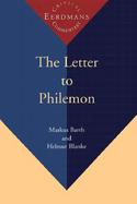 The Letter to Philemon A New Translation With Notes and Commentary cover