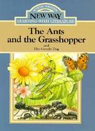 The Ants and the Grasshoppper: Blue Level 1 cover