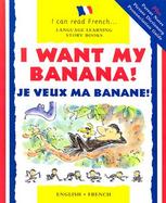 Je Veux Ma Banane! / I Want My Banana! cover