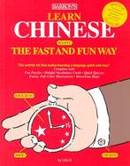 Learn Chinese the Fast and Fun Way/With Guide Book cover