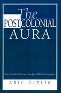 The Postcolonial Aura Third World cover