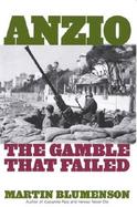 Anzio The Gamble That Failed cover