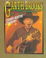 Garth Brooks: Chart-Bustin' Country cover