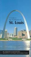 A Guide to the Architecture of st Louis cover