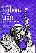 The Stations of the Cross With Pope John Paul II cover