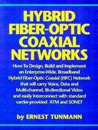Hybrid Fiber-Optic Coaxial Networks cover