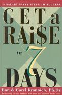 Get a Raise in 7 Days 10 Salary Savvy Steps to Success cover