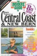 The Insider's Guide to North Carolina's Central Coast & New Bern cover