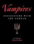 Vampires: Encounters with the Undead cover