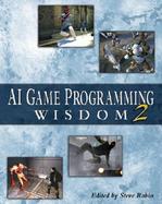 Ai Game Programming Wisdom 2 (volume2) cover