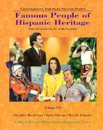 Famous People of Hispanic Heritage: Volume Seven; Mary Joe Fernandez, Raul Julia, Andres Galarraga, Mariah Carey cover