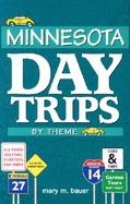 Minnesota Daytrips by Theme cover