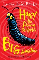 Harry the Poisonous Centipedes Big Adventure cover