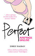 Perfect Anorexia and Me cover