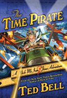 The Time Pirate : A Nick Mciver Time Adventure cover