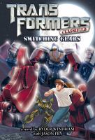 Transformers Classified: Switching Gears cover