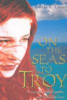 On the Seas to Troy cover