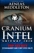 Cranium Intel : (the Military Execution Saga): Gateway 2020 cover