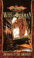 Dragons In The Archives The Best Of Weis & Hickman cover