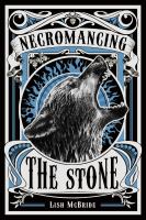 Necromancing the Stone cover