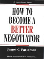 How to Become a Better Negotiator cover