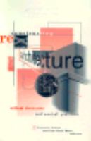 Reconstructing Architecture: Critical Discourses and Social Practices cover