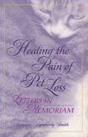 Healing the Pain of Pet Loss Letters in Memoriam cover