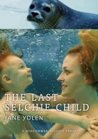 The Last Selchie Child cover