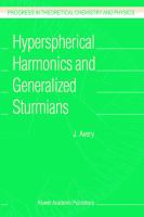 Hyperspherical Harmonics and Generalizes Sturmians cover