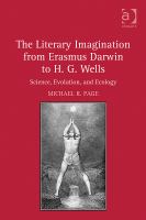 The Literary Imagination from Erasmus Darwin to H. G. Wells : Science Evolution and Ecology cover