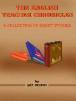 The English Teacher Chronicles A Collection of Short Stories cover